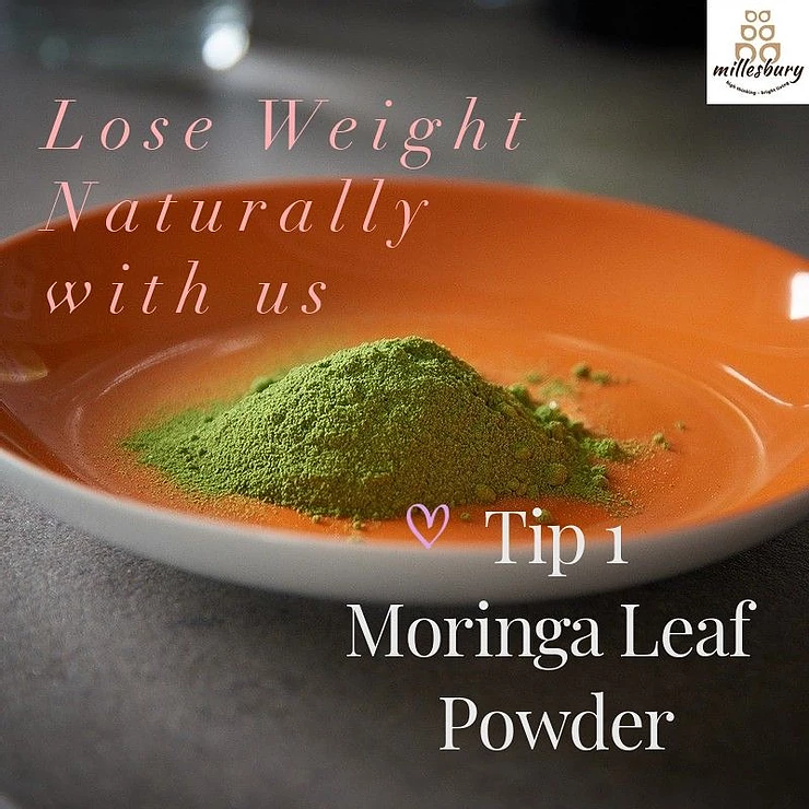 Moringa Leaf Powder - Lose weight naturally - Millesbury